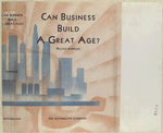 Can business build a great age?