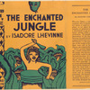 The enchanted jungle.