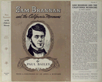 Sam Brannan and the California Mormons.