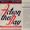 Action this day; letters from the fighting fronts.