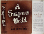 A surgeon's world, an autobiography.
