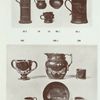 15. Black glazed six-handled tyg, upper part missing. 17th century. H. 2-1/2"; 16. Red earthenware globular bowl with handle. H. 2-1/4"; 20A. Combed ware mug (red and black clays). Probably Astbury. H. 7"; 33B. Stoneware beaker (illustreated elsewhere). 48A. Combed ware bowl. D. 3-1/4"; 342,345. Canary-coloured platinum resist toy mugs. Probably Leeds. H. 2"; 343. Two-handled goblet. Canary resist lustre. H. 3-1/2"; 350,351. Cup and saucer, canary ground; garden tea scene in red. Leeds; 338. Canary-coloured platinum resist mug; picture of girl on front. Leeds. H. 1-3/4"; 338A. Canary-coloured resist jug. H.4".
