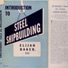 Introduction to steel shipbuilding.