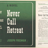 Never call retreat.