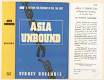 Asia unbound, a pattern for freedom in the Far East.