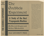 The Goebbels experiment; a study of the Nazi propaganda machine.