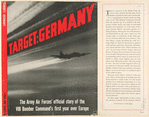 Target: Germany; the Army air forces' official story of the VIII bomber command's first year over Europe.