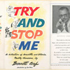 Try and stop me, a collection of anecdotes and stories, mostly humorous.