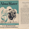 Alma mater, a profound study of a great university.