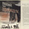 Bridge to Brooklyn.