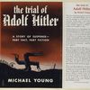 The trial of Adolf Hitler.