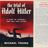 The trial of Adolf Hitler.