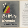 The white brigade.