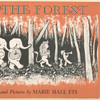 In the forest; story and pictures.
