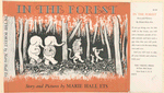 In the forest; story and pictures.