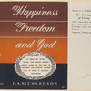 Happiness, freedom and God.