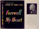 Farewell my heart, a novel.