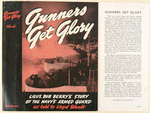 Gunners get glory; Lt. Bob Berry's story of the Navy's Armed Guard, as told to Lloyd Wendt…