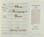 These hurrying years; an historical outline, 1900-1933 [by] Gerald Heard.