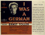 I was a German : the autobiography of Ernst Toller.