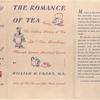 The romance of tea : ban outline of tea and tea-drinking through sixteen hundred years