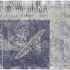Skyway to Asia