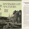 Handwrought ancestors