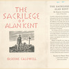 The sacrilege of Alan Kent