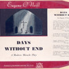 Days without end : a modern miracle play