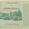 A song catcher in southern mountains