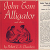 John Tom Alligator and others