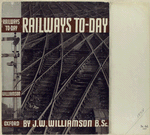 Railways to-day