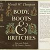 Body, Boots & Britches. Tales and Ballads of Up Country America