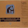 The chemistry of photography.