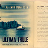 Ultima Thule; further mysteries of the Arctic.