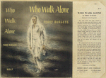Who walk alone.