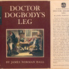 Doctor Dogbody's leg.
