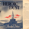 Heroic dust.