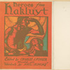 Heroes from Hakluyt.