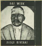 Das Werk Diego Riveras.