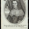 Anne d'Autriche royne regente de France et de Navarre.