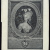 Marie Antoinette, Archsse. d'Autriche reine de France, née a Vienne le II Novembre M.DCC.LV. mariee a Versailles, le XVI Mai, M.DCC.LXX.