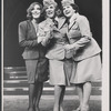 Janie Sell, Patty Andrews and Maxene Andrews in the stage production Over Here!