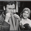 Bob Dishy and Estelle Parsons in the stage production A Way of Life