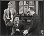 Robert Elston, Eddie Bracken and Joe Silver in the 1968 tour of You Know I Can't Hear You When the Water's Running