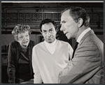 Betty Garde, Corbett Monica, and Ray Walston in rehearsal for the stage production Agatha Sue, I Love You