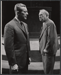 Gene Raymond and Ed Begley in the stage production A Shadow of My Enemy