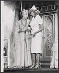 Lillian Gish and Eileen Heckart in the stage production Too True to Be Good 