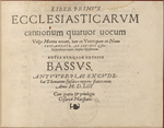 Liber Primus Ecclesiasticarum Cantionum quatuor uocum