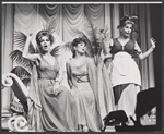 Ellen Hanley, Julienne Marie and Karen Morrow in the stage production The Boys from Syracuse